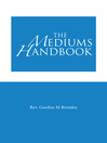 The Mediums Handbook (eBook)